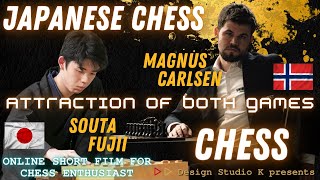 【Magnus Carlsen and Sōta Fujii】Chess and Japanese Chess~Most Strong player~