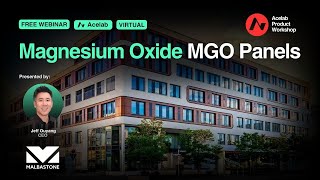 Magnesium Oxide MGO Panels [Webinar]