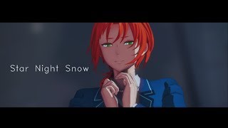 【앙스타MMD/あんスタ】 Star Night Snow