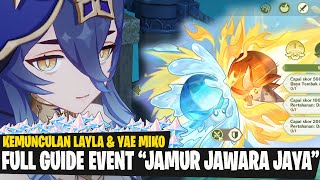 Full Guide Event "Jamur Jawara Jaya" & Kemunculan Layla & Yae Miko - Genshin Impact v3.2