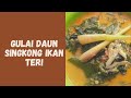 Resep Gulai Daun Singkong Ikan Teri| kreasi bunda fatih