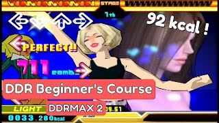 DDR Beginner's Course 1 DDRMAX 2 (No Feet Ver.) 92 kcal 23 min!