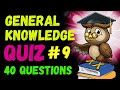 General Knowledge Quiz | 40 Trivia Questions to Test Your Knowledge