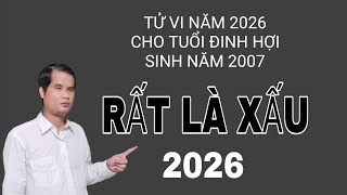 Tử vi năm 2026 dành cho tuổi Đinh Hợi sinh năm 2007 rất là xui rất là xấu
