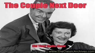 The Couple Next Door 60 05 30 629 Decoration Day Togetherness, Old Time Radio