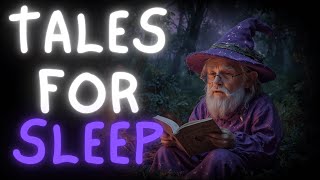 TALES AND LEGENDS TO RELAX AND FALL ASLEEP QUICKLY | VOL. 14