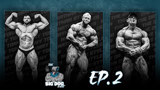 THE BIG DOG CAST EP.2 // IFBB PRO Jimmy Tonk // IFBB PRO Nathan Styles // THE DR