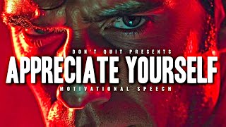 APPRECIATE YOURSELF - 1 HOUR Motivational Speech Video | Gym Workout Motivation