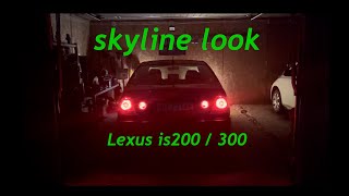 Lexusowe przygody #01 SKYLINE LOOK w 5 minut  *Lexus is200/300*