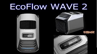 禁断の秘密兵器EcoFlow WAVE 2を購入＆実践投入してキャンプしてみました！