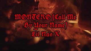 MONTERO (Call Me By Your Name) - Lil Nas X | Lyrics Video (Clean Version)