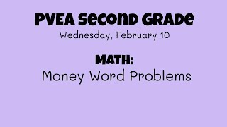 Math (Second Grade): Money Word Problems