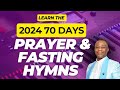 2024 MFM 70 DAYS PRAYER & FASTING HYMNS WITH DR. OLUKOYA | PRACTICE THE HYMNS