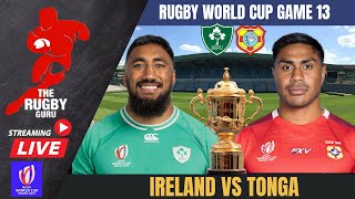 IRELAND VS TONGA LIVE RUGBY WORLD CUP 2023 COMMENTARY