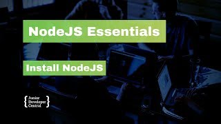 NodeJS Essentials 02: Install NodeJS