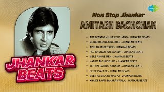 Non-Stop Amitabh Bachchan Songs | Are Diwano Mujhe Pehchano | Muqaddar Ka Sikandar | Pag Ghunghroo