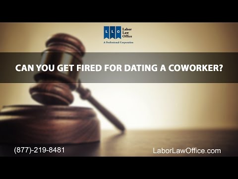 Can you get fired for dating someone at work?