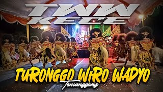 JARAN KEPANG ( TWW KECE ) TURONGGO WIRO WADYO TEMANGGUNG LIVE LAMUK KALORAN