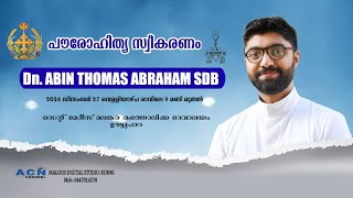 PRIESTLY ORDINATION || Dn. ABIN THOMAS ABRAHAM SDB || 27.12.2024 09.00 AM || MALOOS DIGITAL STUDIO