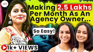 Earn 2.5 LAKH Monthly as an Agency Owner with This Proven Strategy