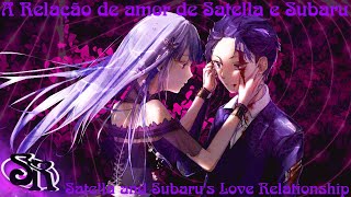 Re:zero React A relação de amor entre Subaru e Satella/Bruxa da Inveja | (Re:zero) | Especial de 9k