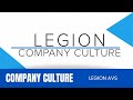 Get to Know Your Legion - Company Culture