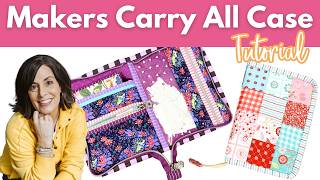 Maker's Carry-All Case | Complete Step-by-Step Sewing Tutorial
