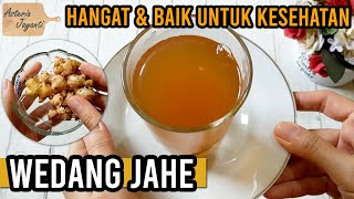 Cara Membuat Wedang Jahe Gula Merah [Enak dan Sederhana]