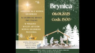 Koncert kolęd przy szopce w Brynicy - 15:00 poniedziałek 6 stycznia 2025 r. Święto Trzech Króli