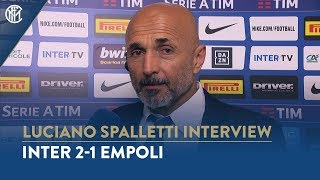 INTER 2-1 EMPOLI | LUCIANO SPALLETTI INTERVIEW: "We've reached our target"
