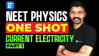 CURRENT ELECTRICITY | PART 1 | ONE SHOT SERIES