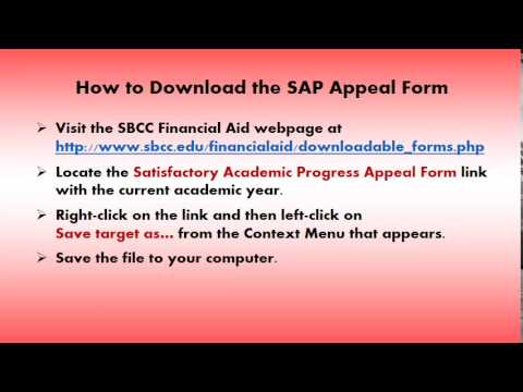 Part 4 - How Do I Download and Open the SAP Appeal Form? Part 4 - How Do I Download and Open the SAP Appeal Form?