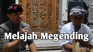 melajah megending