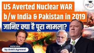India,Pakistan came close to a nuclear war, claims former U.S. Secretary of State in new book | UPSC