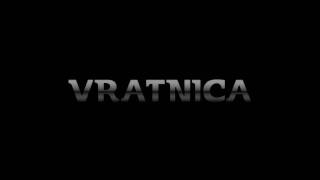 Vratnica at YouTube (Promo Video)