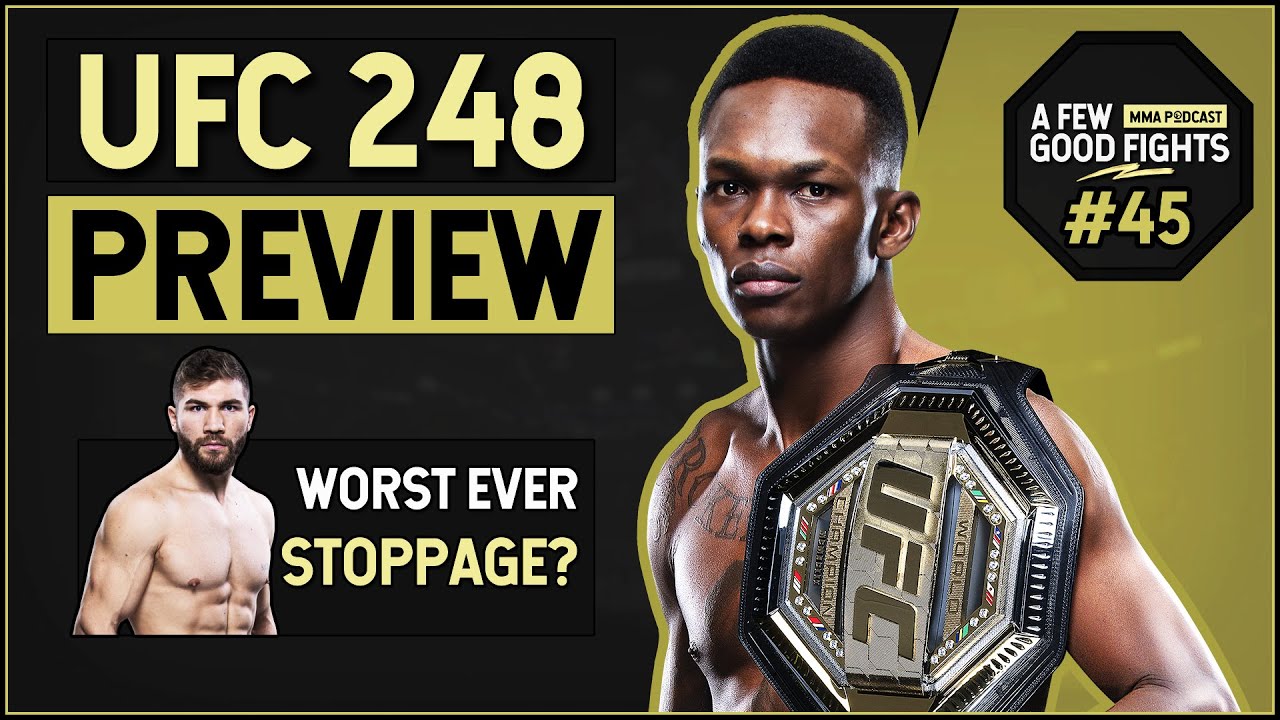 UFC 248 Preview, UFC Norfolk Fallout | AFGF #45 - YouTube