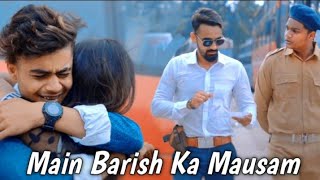Kuch Bhi Ho Jaye | B Praak | Jaani | Sad Love Story | Mai Barish Ka Mousam Hu | UVR Film |