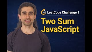 Two Sum LeetCode Solution in JavaScript | Hindi | 50 LeetCode Challenges (Video 6)