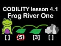 Frog River One in Python and C++ Codility Lesson 4
