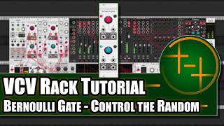 The Bernoulli Gate - Controlling the Randomness | Patch from Scratch | Tutorial for VCV Rack 2