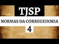 NORMAS DA CORREGEDORIA TJSP 2024