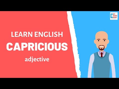 How do you use the word capricious?
