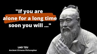 Wise Quotes - Lao Tzu Life Quotes That Can Change Your Life!