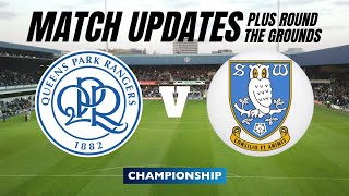 QPR vs SHEFFIELD WEDNESDAY - Live Match Watch Along