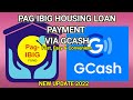 Pag ibig Housing Loan Payment via Gcash  | Paano magbayad ng Housing Loan | New update 2022