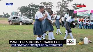 KISWAHILI CLUB|MANDELA SS HOIMA@kagaditvug @0771073953