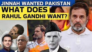 JINNAH WANTED PAKISTAN, WHAT DOES RAHUL GANDHI WANT? | Ep- 1746 | Sanjeev Midha | Sumeet Jain