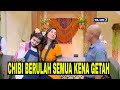 [FULL] CHIBI BERULAH SEMUA KENA GETAH | SAHUR LEBIH SEGERRR (28/03/23)