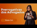 (AULA 08) OAB - Ética - Direitos e Prerrogativas dos Advogados - Art. 7°, IX  Eoab