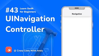43. UINavigationController in Swift - Learn Swift For Beginners